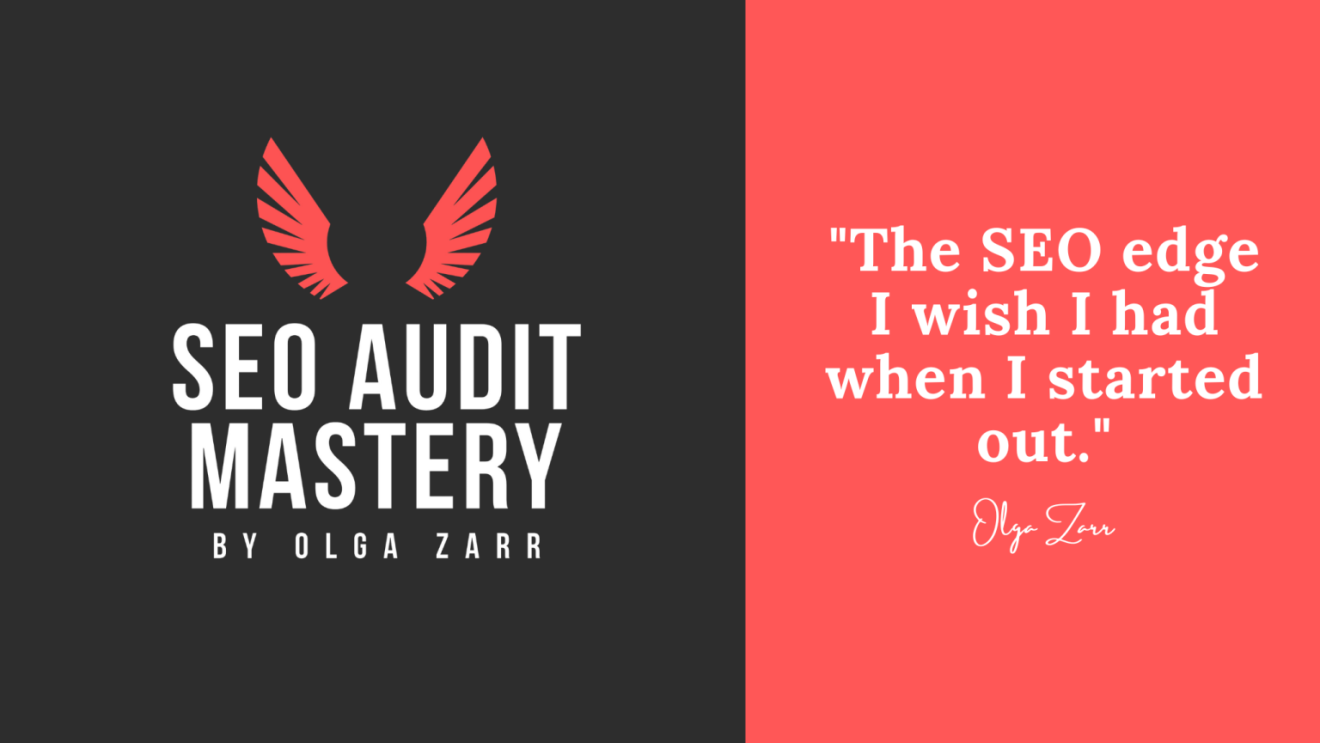 SEO Audit Mastery – SEO Course By Olga Zarr Download