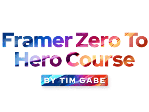 Tim Gabe – Framer Zero To Hero Download