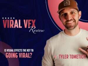 Tyler Tometich – Viral VFX Program + Update 1 Download