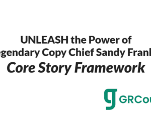 Sandy Franks (AWAI) – Core Story Framework Download