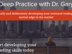 Trade Mindfully – Dr. Gary Dayton – Deep Practice Download