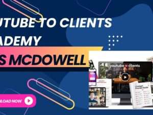 Wes McDowell – The YouTube to Clients Academy Download