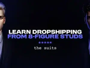Suits Commerce – Learn Dropshipping from 8 Figure Studs Download